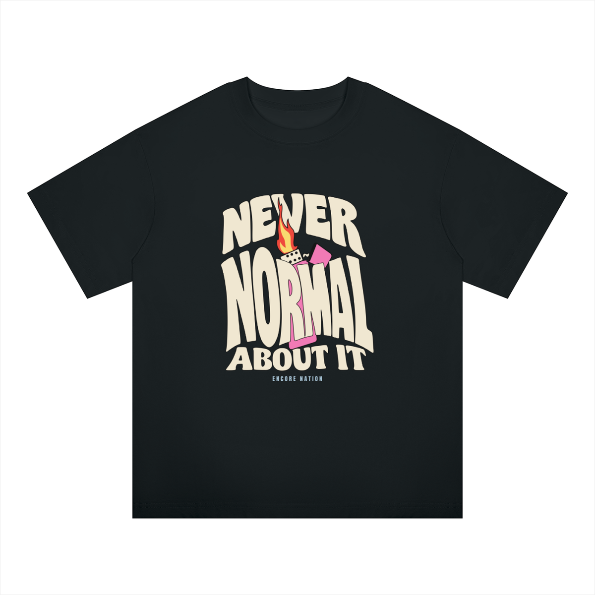 Never Normal About It Tee