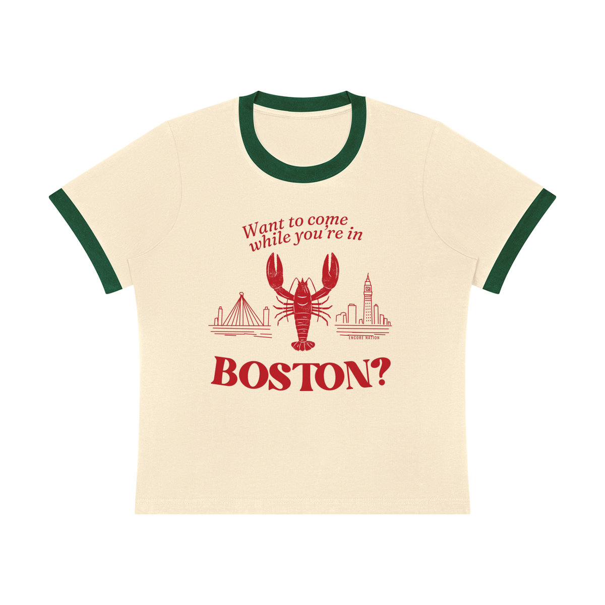 Want to Come While You're in Boston? Ringer Tee