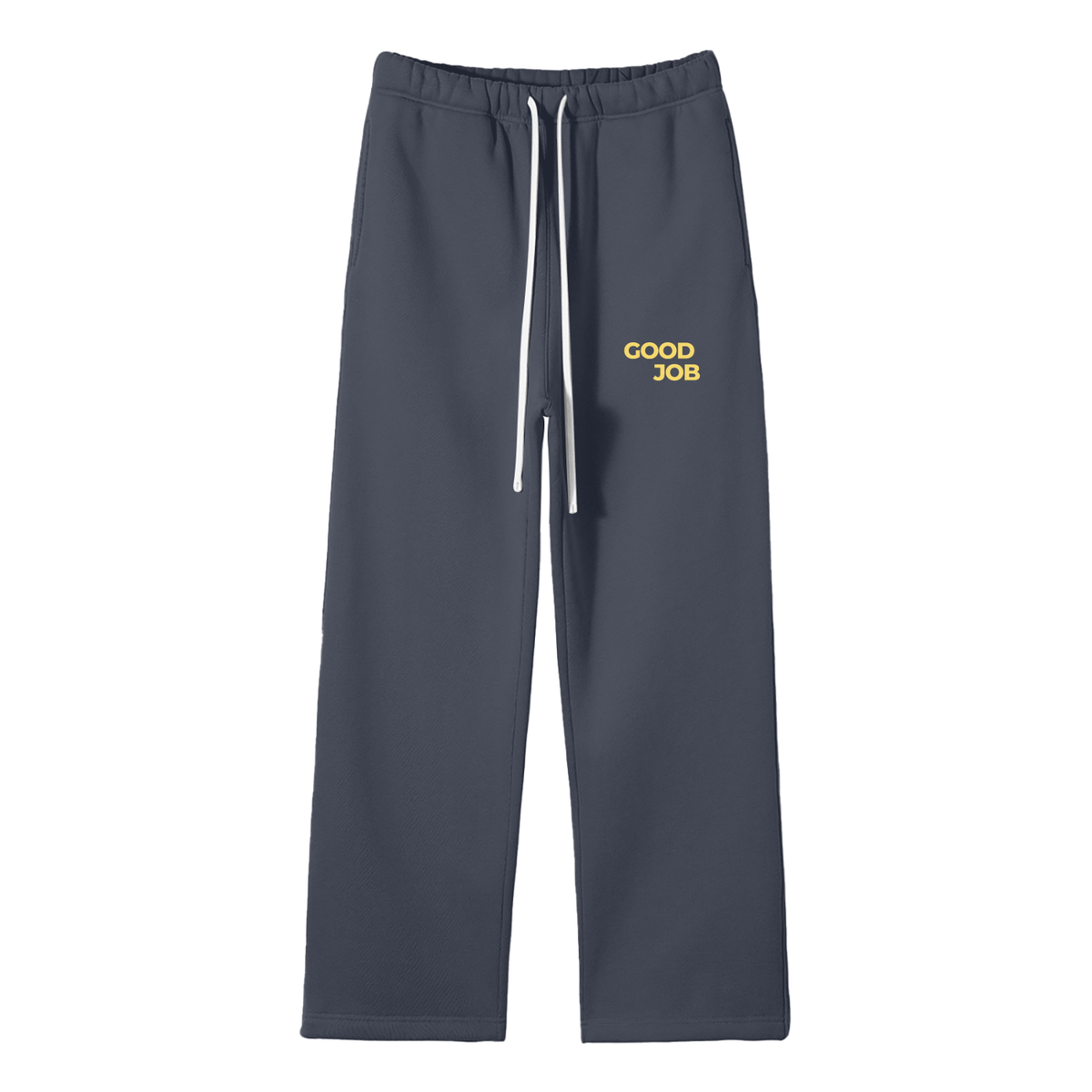 Good Job. I Love You. Sweatpants
