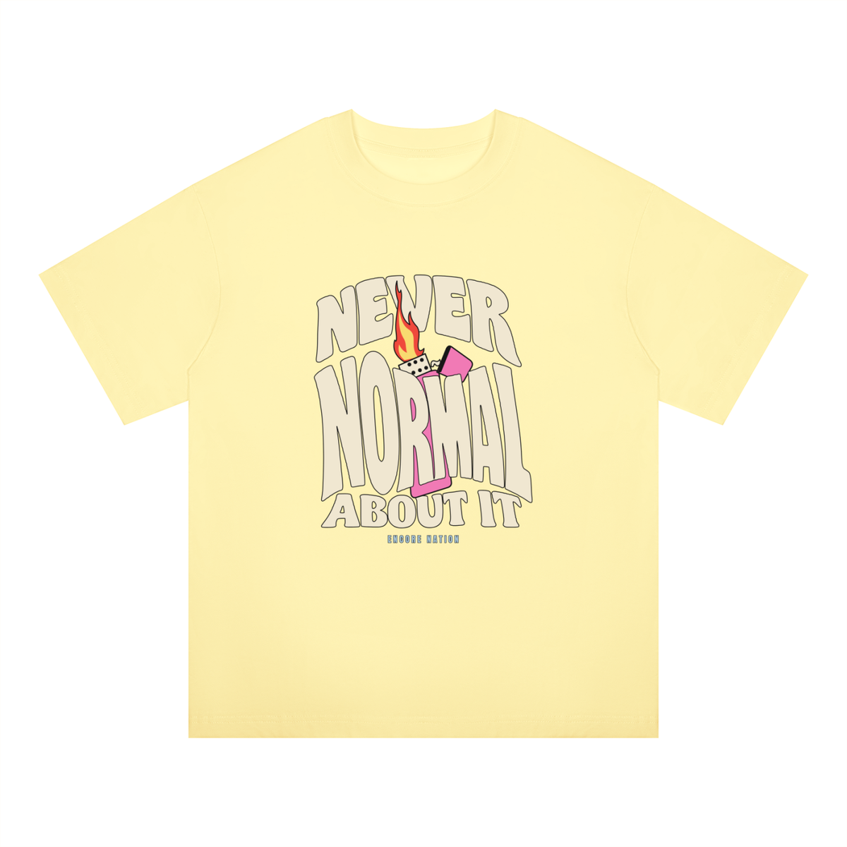 Never Normal About It Tee