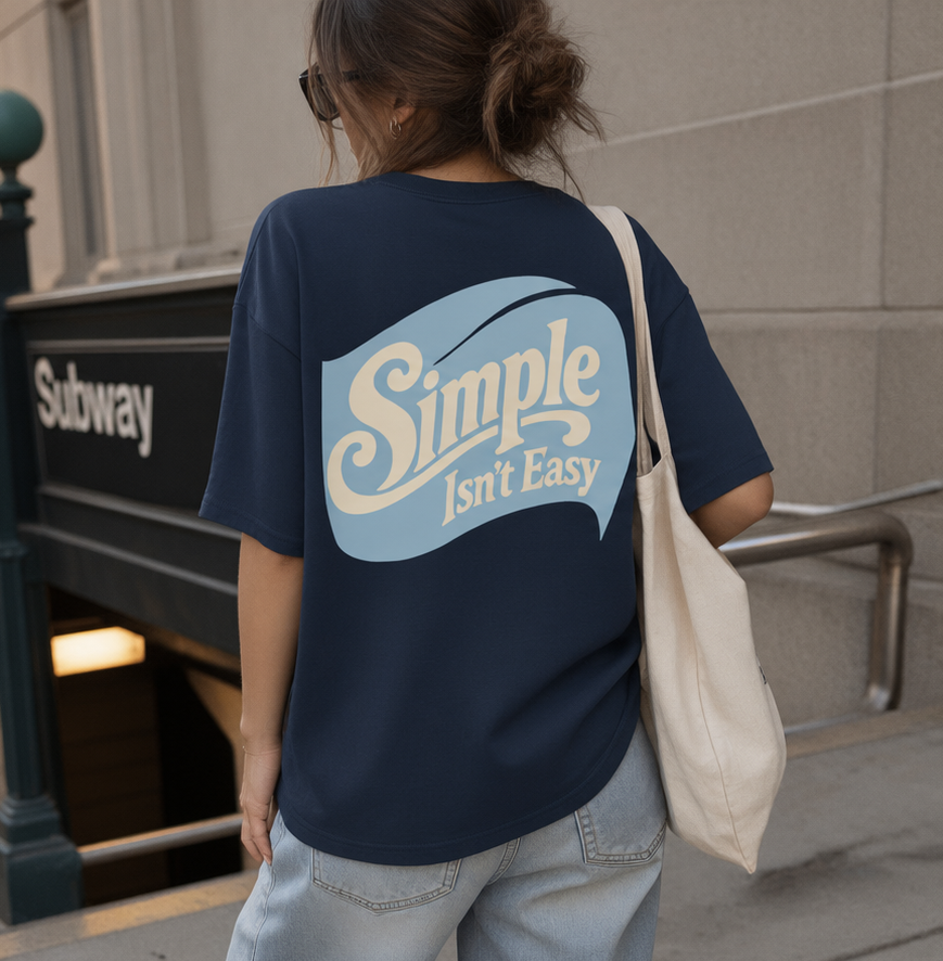 Simple Isn't Easy Tee