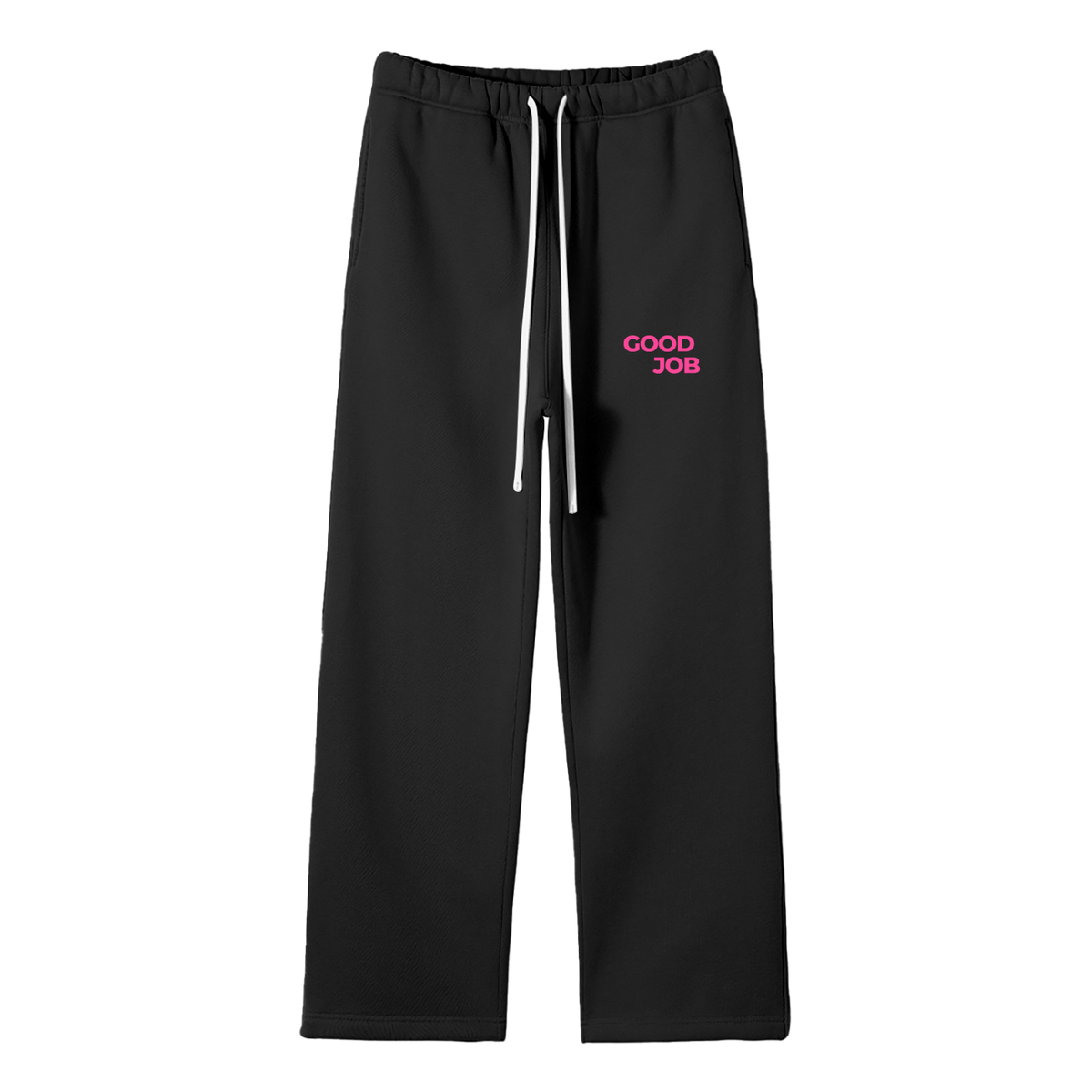 Good Job. I Love You. Sweatpants