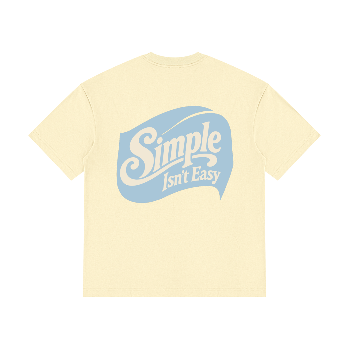 Simple Isn't Easy Tee