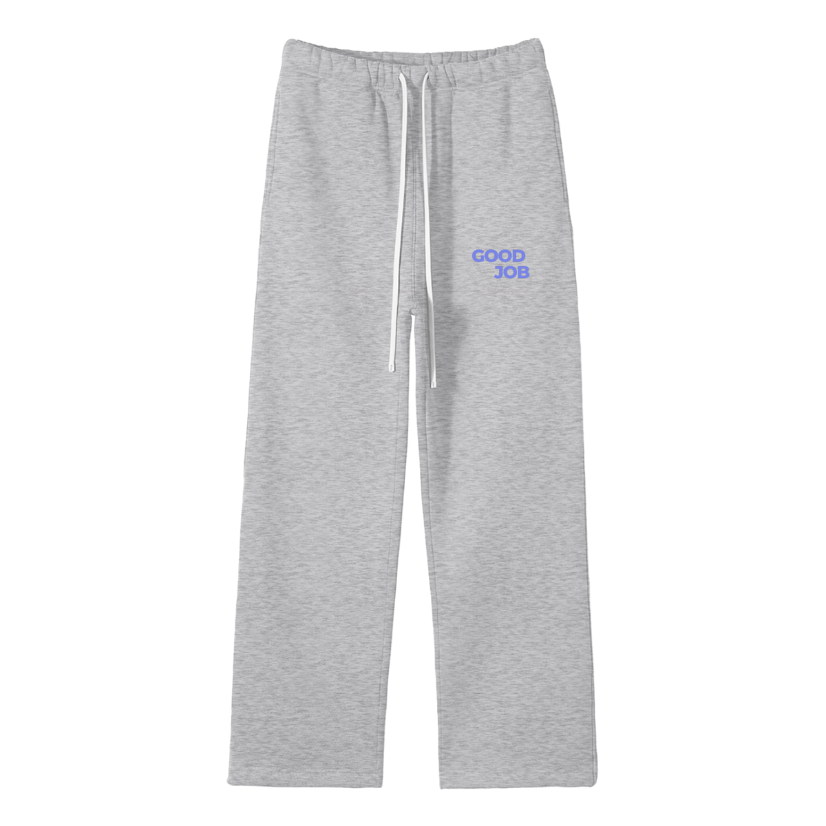 Good Job. I Love You. Sweatpants