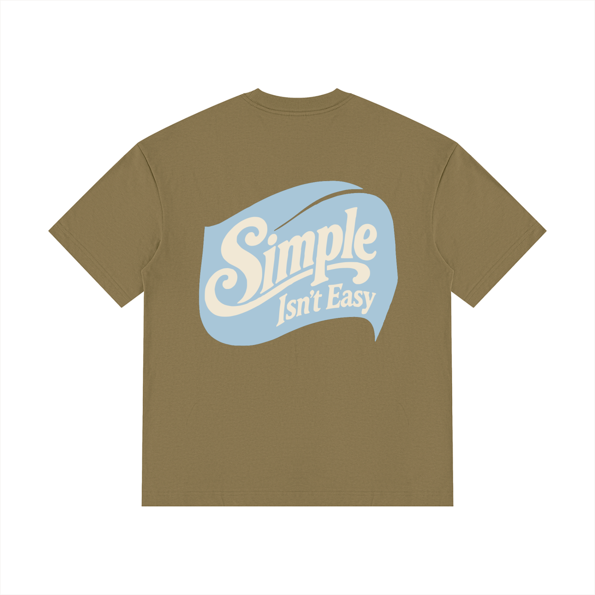 Simple Isn't Easy Tee