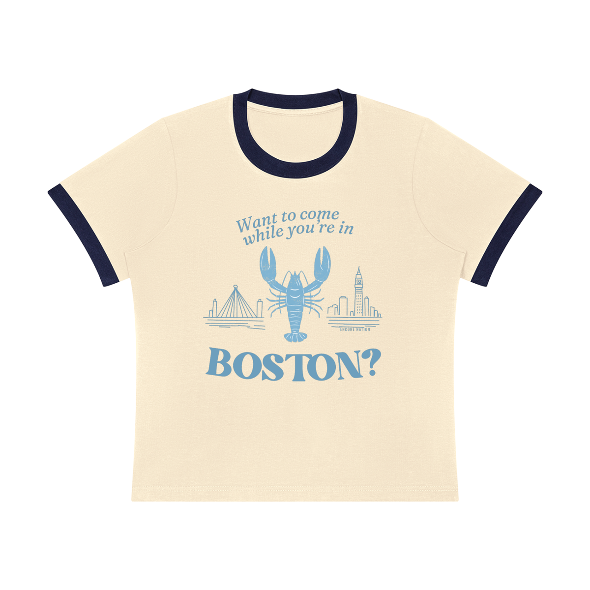 Want to Come While You're in Boston? Ringer Tee