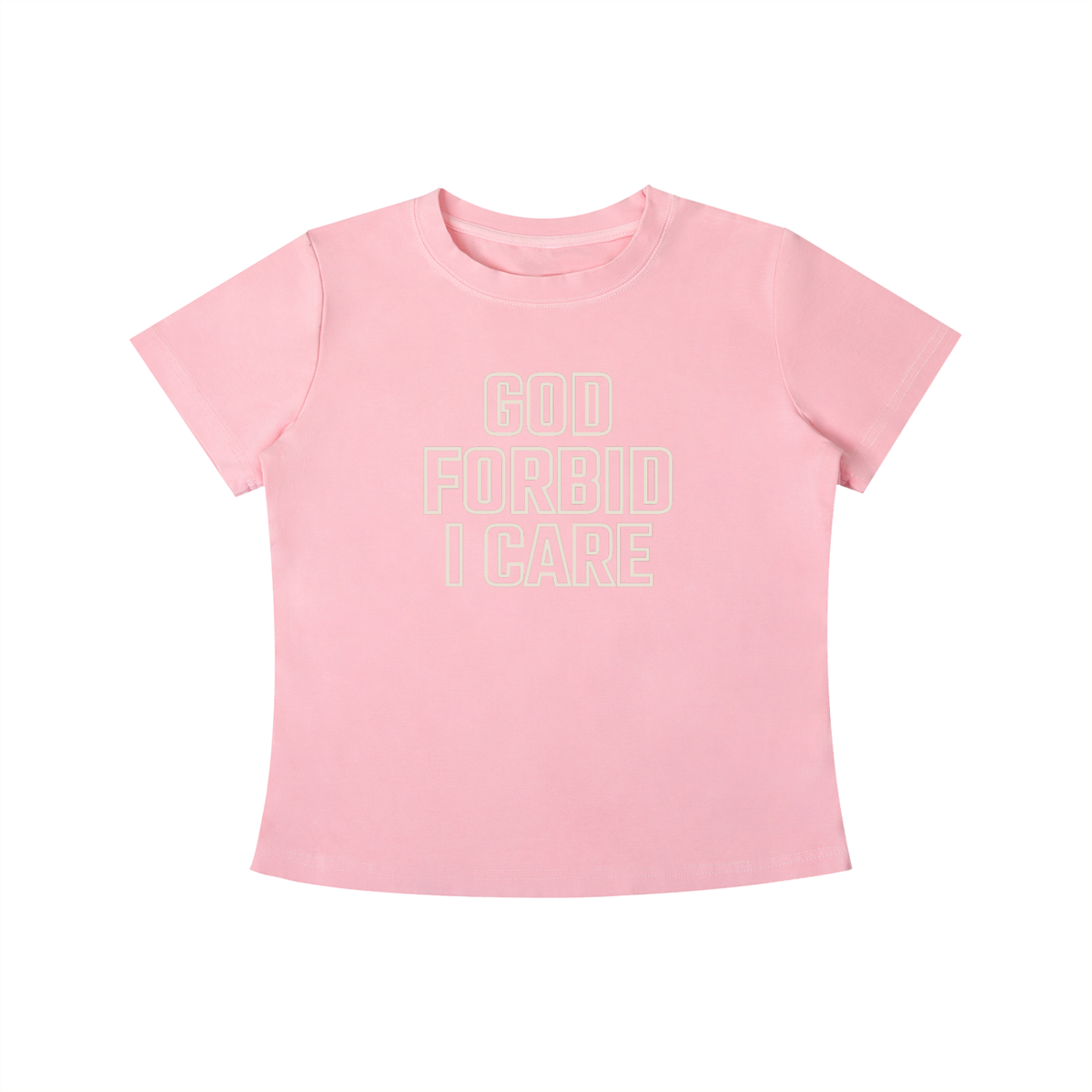GOD FORBID I CARE TEE