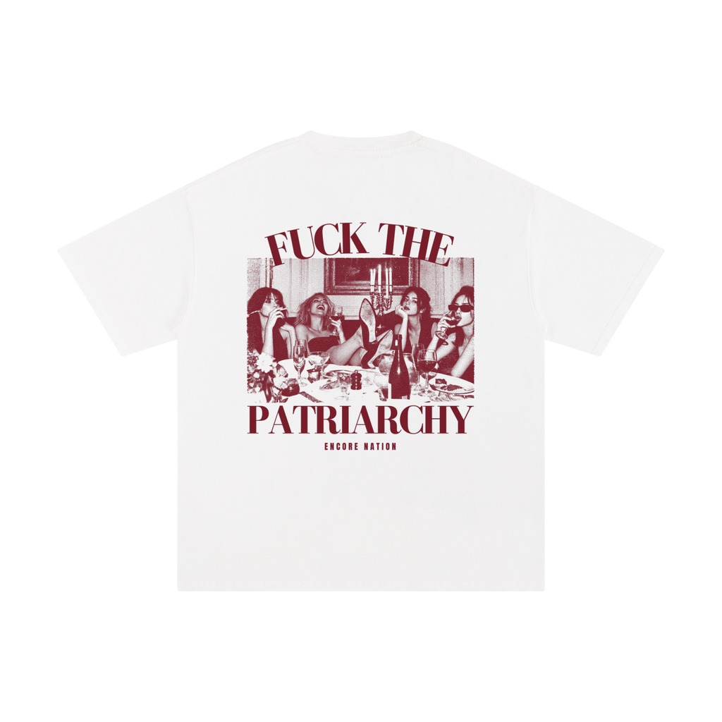 FUCK THE PATRIARCHY TEE
