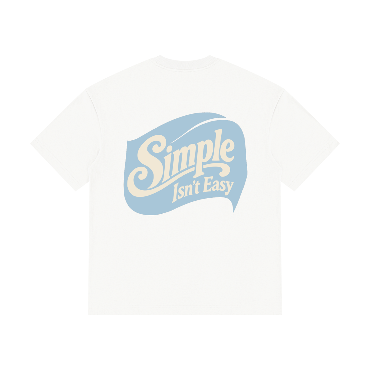 Simple Isn't Easy Tee