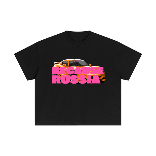Because Russia Tee