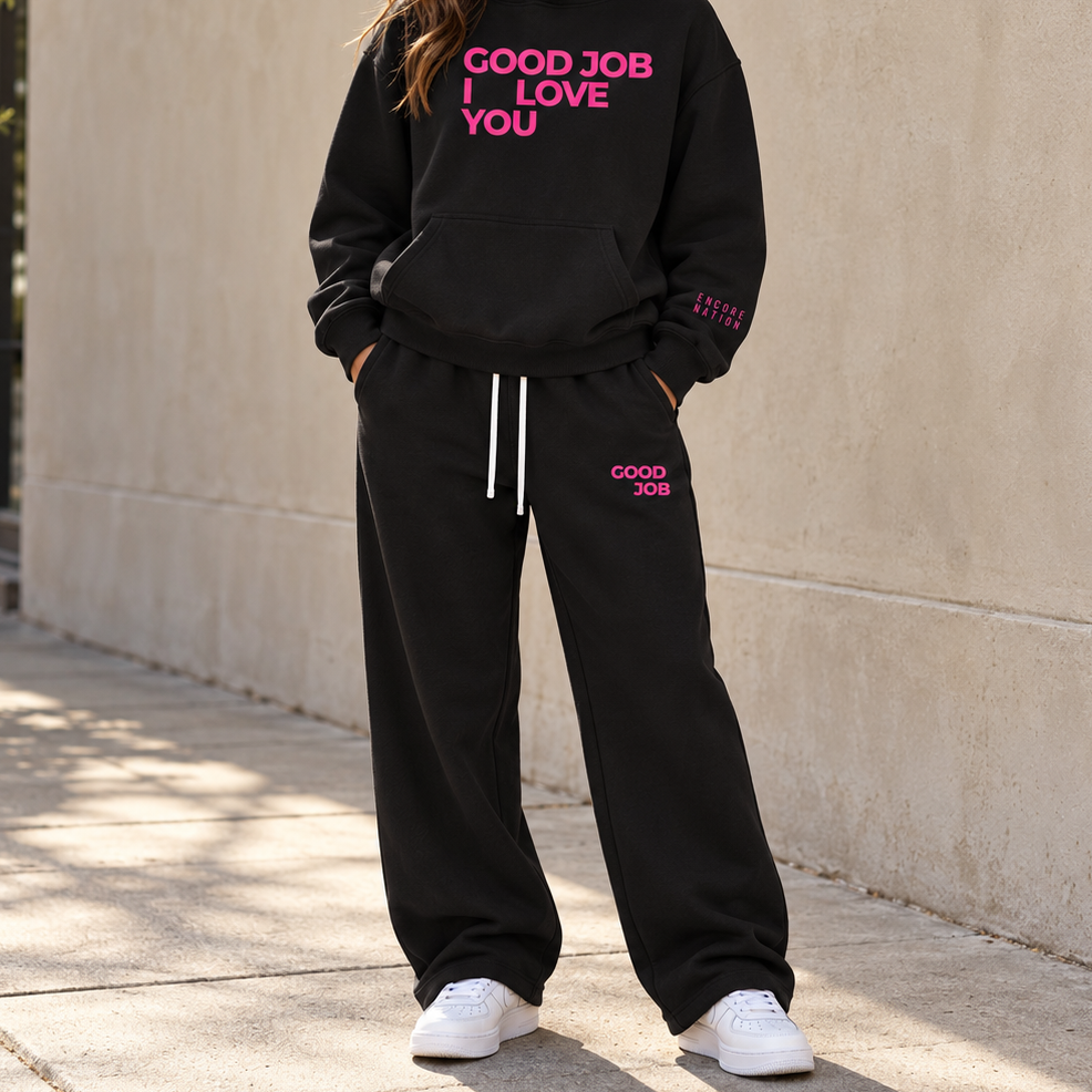 Good Job. I Love You. Sweatpants