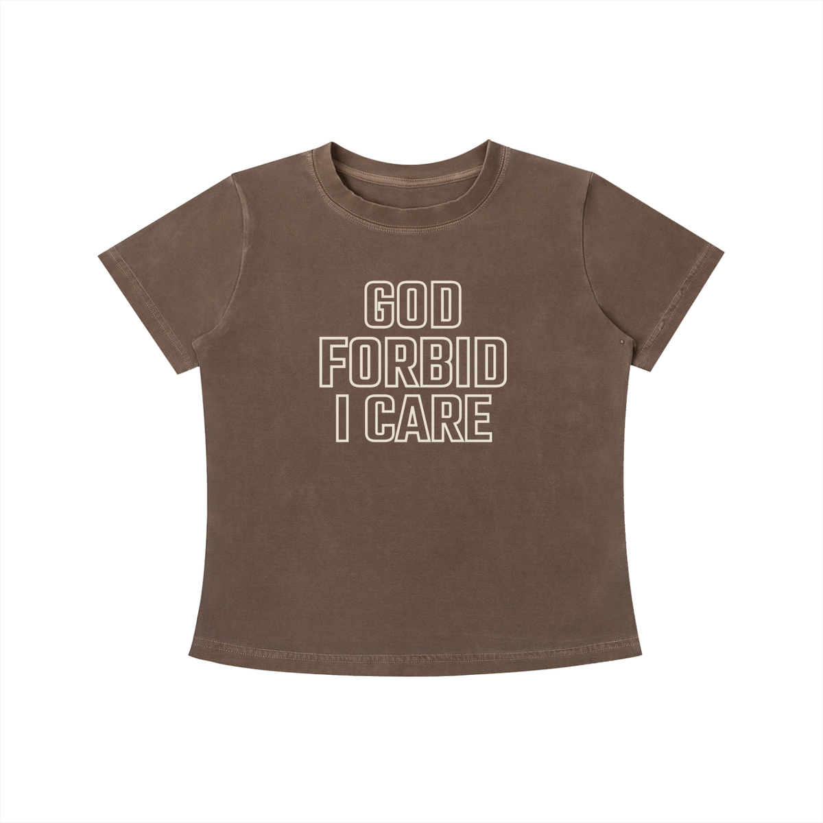 GOD FORBID I CARE TEE